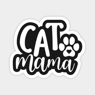 Cat Mama - A purr-fect gift for a cat loving friend ! Magnet