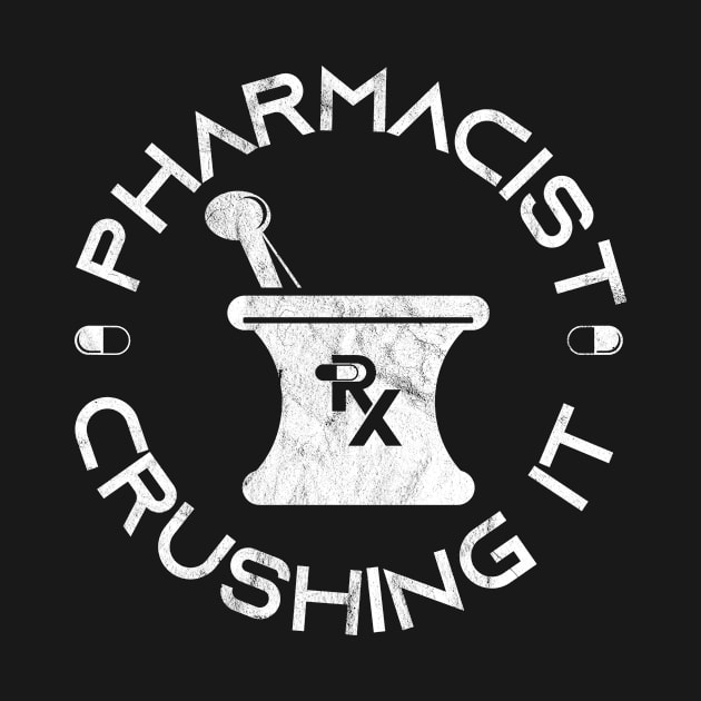 Pharmacist Crushing It by hibahouari1@outlook.com