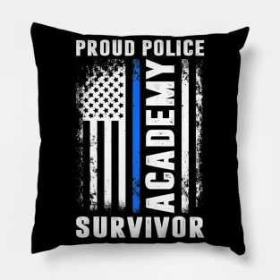 Proud Police Academy Survivor Pillow