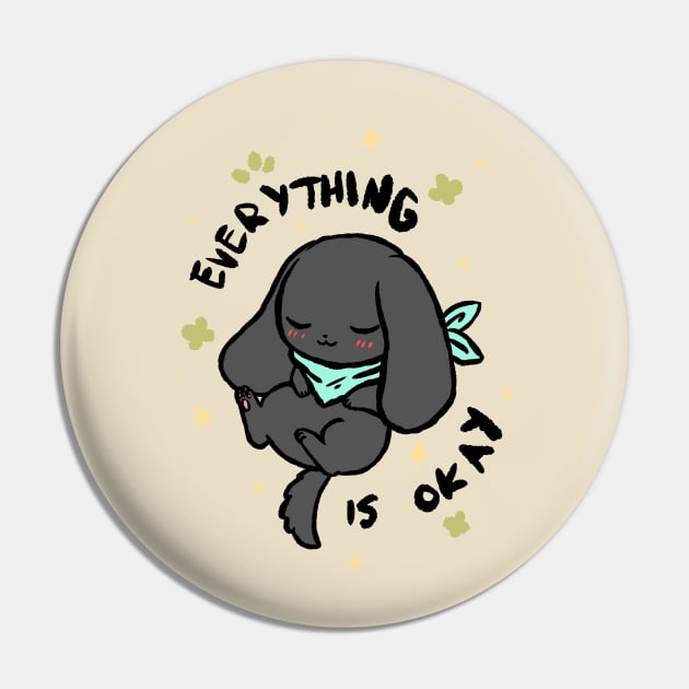 Everything Is Okay (Licorice) Pin by Dragon_doggo