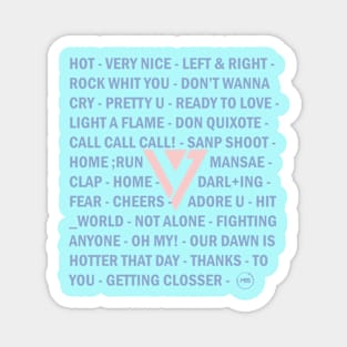 Design inspired by seventeen songs Magnet