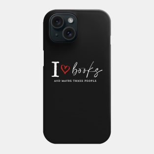 I love books Phone Case