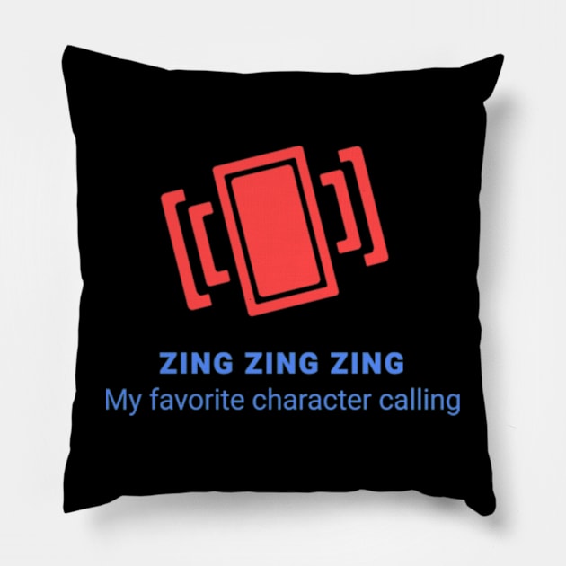 My Favorite people calling to my phone Pillow by sungraphica