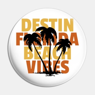 DESTIN FLORIDA T-SHIRT Pin