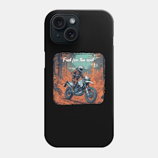 Fuel for the soul motorcycle Phone Case