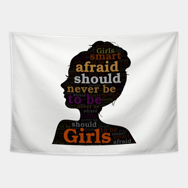 Girls should never be afraid to be smart Portrait Gift Tapestry by UranusArts