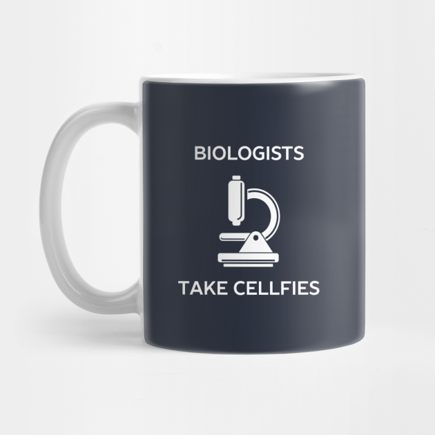 Funny Biology Microscope Pun T-Shirt - Biology Pun - Mug | TeePublic