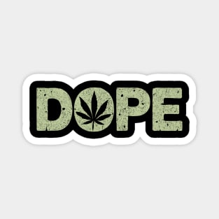 That's Dope Funny Weed Leaf Chill Vibes Magnet
