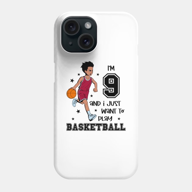 Boy plays basketball - I am 9 Phone Case by Modern Medieval Design