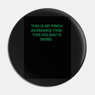 Pinch Avoidance Item Pin