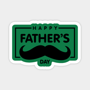 Happy Fathers Day Handlebar Mustache Best Daddy Ever Fathers Day Magnet