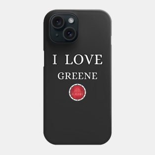 I LOVE GREENE | Alabam county United state of america Phone Case