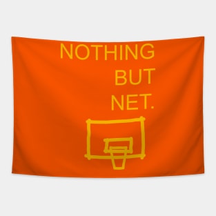 Nothing but net Tapestry