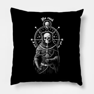 No rush I Wait for you - Grim Reaper Pillow