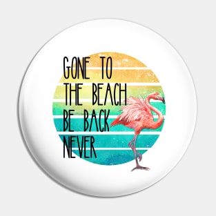 Gone To The Beach Flamingo Retro Sunset Pin