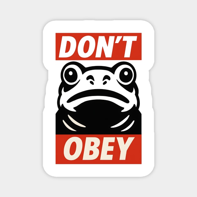 Portland Frog Don’t Obey Magnet by ArtistTee ⭐⭐⭐⭐⭐