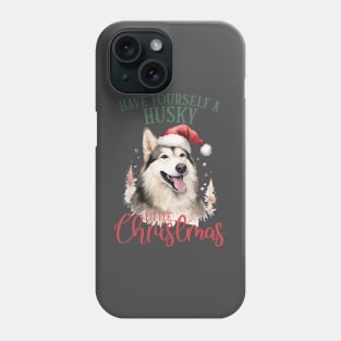 Have Yourself a Husky Little Christmas Phone Case