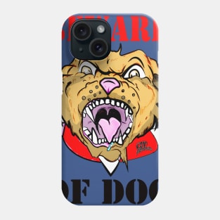 Beware Of Dog by GT Artland Phone Case