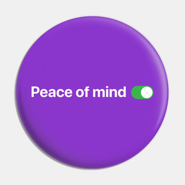 Peace of mind switch Pin by Koyaanisqatsian