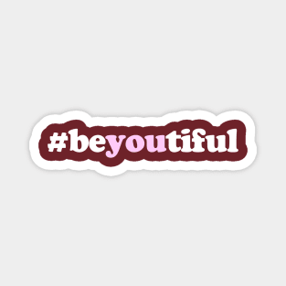 #BEYOUTIFUL Magnet