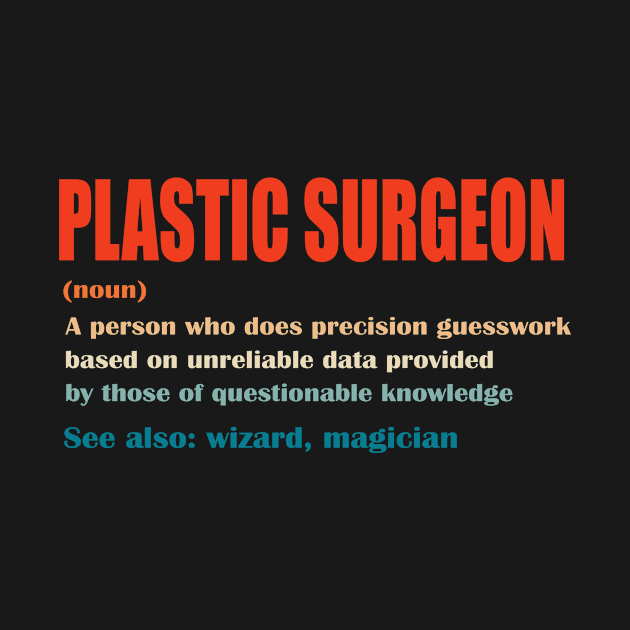 Plastic Surgeon Definition Vintage by penbreasts