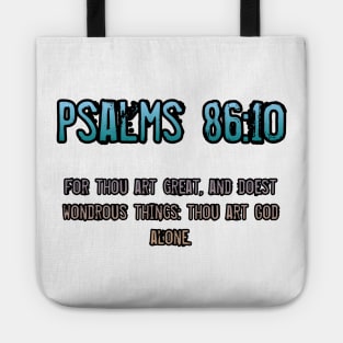 Psalms 86:10 Tote