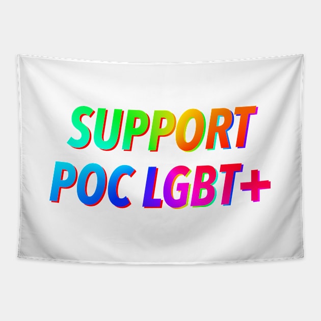 Support POC LGBT+ people Tapestry by JustSomeThings