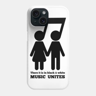 Music Unites Us Phone Case