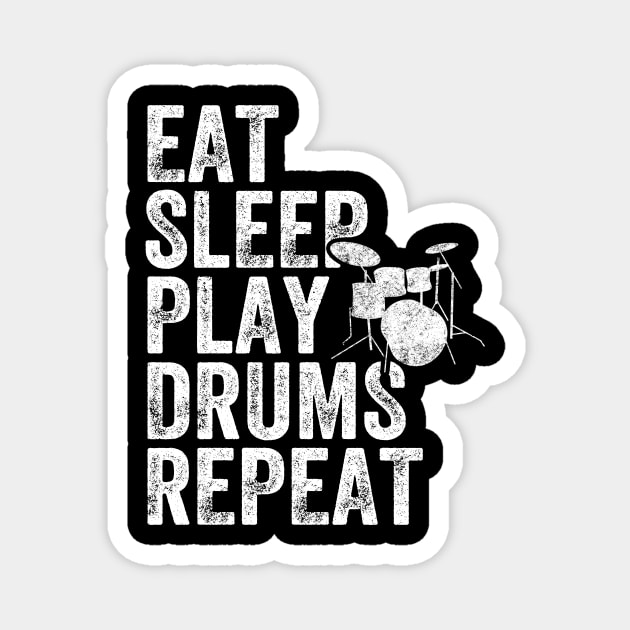 Eat sleep play drums repeat Magnet by captainmood