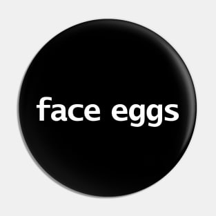 Face Eggs Funny Succession Quotes Pin