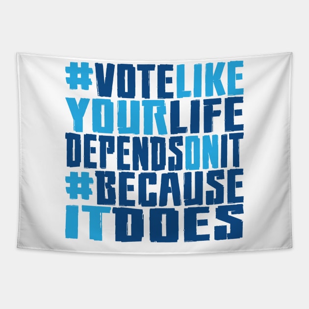 #VOTE4LIFE - Blue Tapestry by RaygunTeaParty