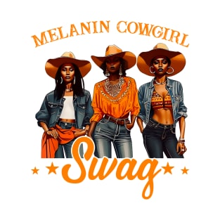 African Melanin Cowgirl Swag Black History Gift For Women Girls T-Shirt