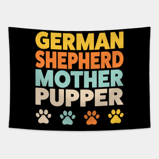 German Shepherd Mom Mother Pupper Funny Tapestry