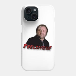 Crowley - Feelings! Phone Case