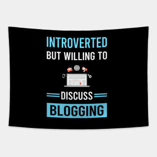 Introverted Blogging Blog Blogger Tapestry