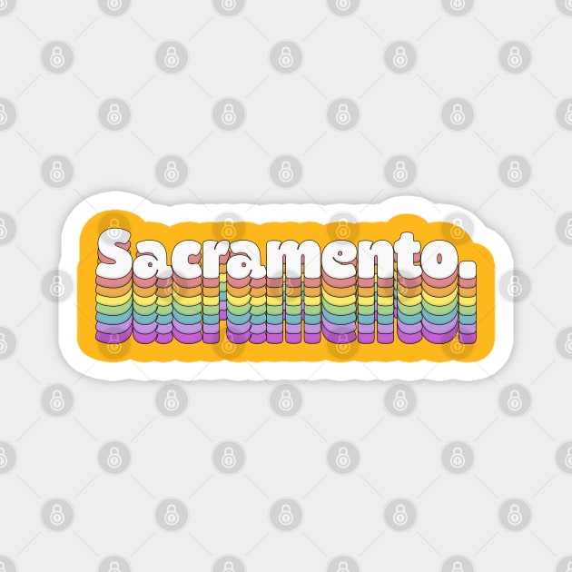 Sacramento, CA \/\/\/\ Retro Typography Design Magnet by DankFutura