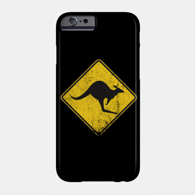 Funny Kangaroo Sign Australia Kangaroo Kangaroo Phone Case Teepublic