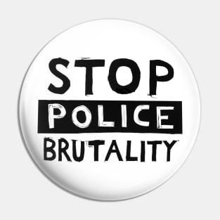 Stop Police Brutality Pin