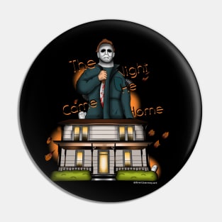 Michael Myers The Night He Came Home Pin