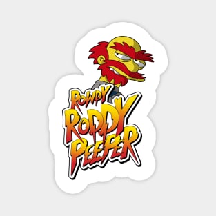 Rowdy Roddy Peeper Magnet