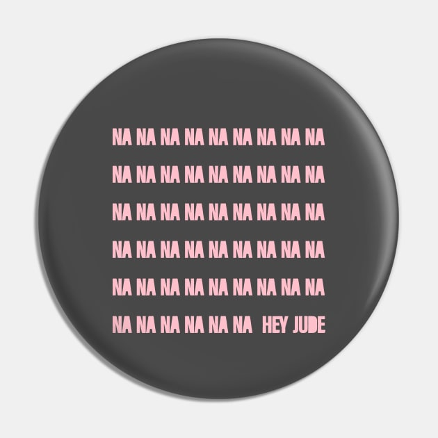 Hey Jude, pink Pin by Perezzzoso