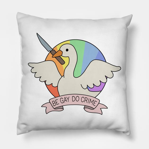 Be Gay Do Crime - Goose Pillow by valentinahramov