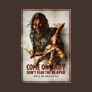 Don't Fear The Reaper T-Shirt