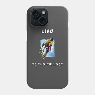 Live to the fullest Phone Case