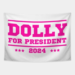 Dolly For President 2024 Tapestry