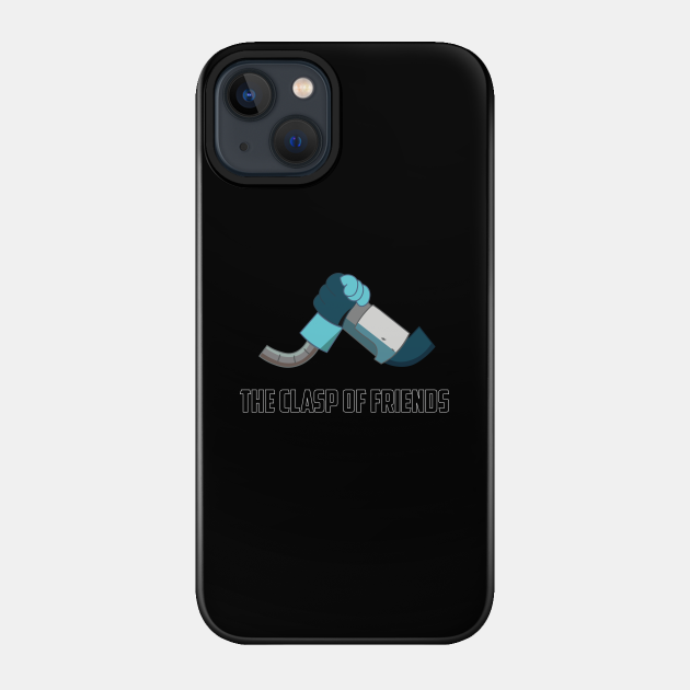 The Clasp of Friends - Final Space - Phone Case