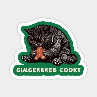 Cat Got the Gimgerbreb Cooky Magnet