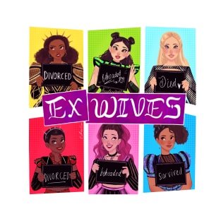 Ex Wives T-Shirt