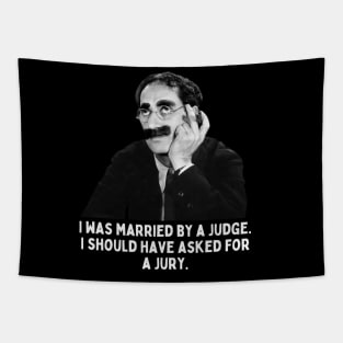 Groucho - I Was Married By A Judge.... Tapestry