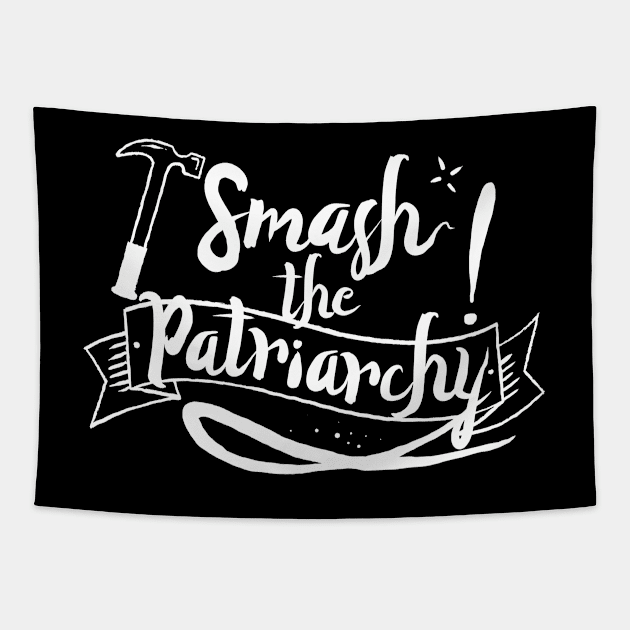 Smash the Patriarchy! Tapestry by LadyMorgan